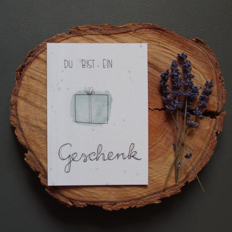 Du Bist Ein Geschenk Spruche